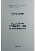 Poznański czerwiec 1956 w dokumentach