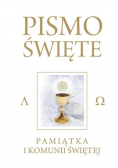 Pismo Święte. Pamiątka I Kominii Świętej