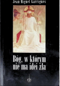 Bóg, w którym nie ma idei zła