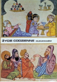 Życie codzienne muzułmanów w średniowieczu