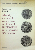 Monety i stosunki monetarne w Prusach Królewskich w 2 połowie XV wieku