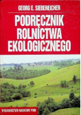 Podręcznik rolnictwa ekologicznego