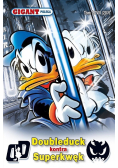 Gigant poleca Tom 207 Doubleduck kontra Superkwęk