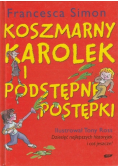 Koszmarny Karolek i Podstępne Postępki