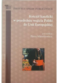 Kościół katolicki w przededniu wejścia Polski do Unii Europejskiej