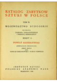 Katalog Zabytków Sztuki w Polsce Tom XI Zeszyt 11 Powiat Radziejowski