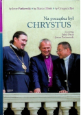 Na początku był Chrystus