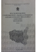 Wychowankowie Uniwersytetu Jagiellońskiego ofiary II wojny światowej Tom 1
