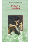 Pułapka ateizmu
