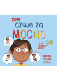 Diego czuje za mocno
