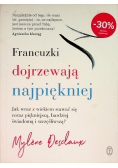 Francuzki dojrzewają najpiękniej