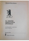Na tropie nieznanych zwierząt