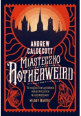 Miasteczko Rotherweird