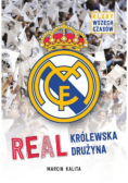 Real Królewska drużyna Kluby wszech czasów