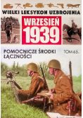 Wielki leksykon uzbrojenia Wrzesień 1939 Tom 65 Pomocnicze środki łączności