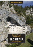 Słowenia Przewodnik krajoznawczy