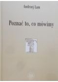 Poznać to co mówimy Prace filologiczne i wspomnienia