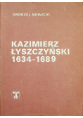 Kazimierz Łyszczyński 1634 - 1689