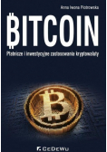 Bitcoin. Płatnicze i inwestycyjne zastosowania kryptowaluty