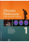 Choroba Parkinsona i inne zaburzenia ruchowe Tom 1