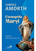 Ewangelia Maryi Kobieta która pokonała zło