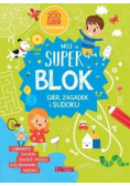 Mój Super blok. Gry, zagadki i sudoku