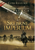 Zdobywca Tom 4 Srebrne Imperium