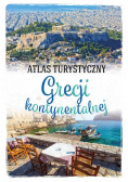 Atlas turystyczny. Grecji kontynentalnej
