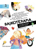 Bajkoterapia czyli bajki pomagajki dla małych i dużych