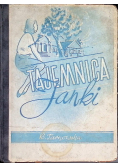 Tajemnica Janki, 1947 r.