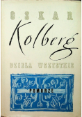 Kolberg Dzieła wszystkie Pomorze