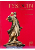Tykocin Miasto królewskie