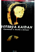 Yotsuya Kaidan.Opowieść o duchu