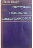Przywileje i immunitety międzynarodowe
