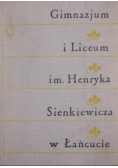 Gimnazjum i Liceum im Henryka Sienkiewicza w Łańcucie