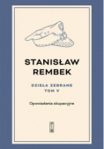 Dzieła zebrane Tom 5 Opowiadania okupacyjne