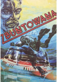 Zbuntowana