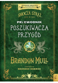 Smocza Straż. Przewodnik poszukiwacza przygód