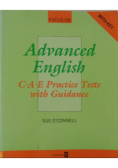 Advanced English C.A.E Practice tests with guidance