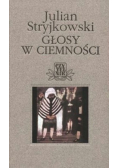 Głosy w ciemności