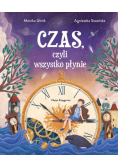 Czas, czyli wszystko płynie