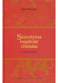 Starożytna mądrość chińska w sentencjach