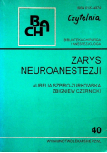 Zarys neuroanestezji
