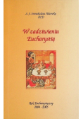 W zadziwieniu Eucharystią