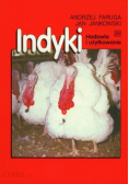 Indyk Hodowla i użytkowanie