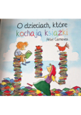 O dzieciach które kochają książki