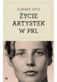 Życie artystek w PRL