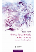 Nowa Ewangelizacja Nieście i przyjmujcie Dobrą