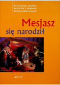 Mesjasz się narodził
