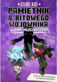 Pamiętnik 8-bitowego wojownika Kuźnia przeznaczenia